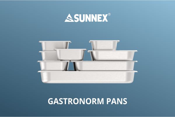 Sunnex Gastronorm धूपदान होटल और रेस्तरां और घरेलू के लिए उपयुक्त